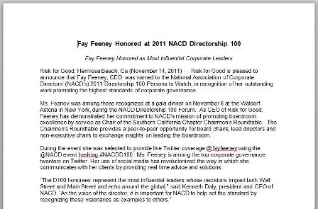 Fay Feeney, CEO of Risk for Good, was named to the National Association of Corporate Directors’ (NACD’s) 2011 Directorship 100 Persons to Watch.